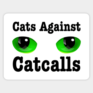 Cats Against Catcalls - Feminist Gift Idea Sticker